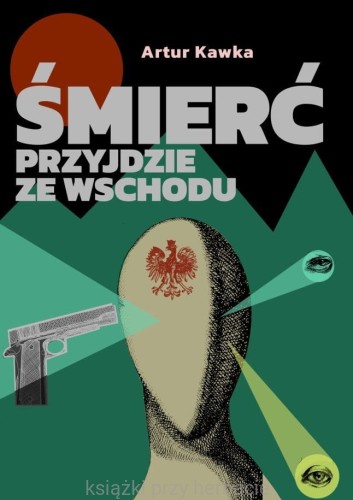 Śmierć przyjdzie ze Wschodu_kawka_ksiegarniaksiazkiprzyherbacie.jpg