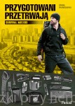 Przygotowani przetrwają. Survival miejski - Paweł Frankowski