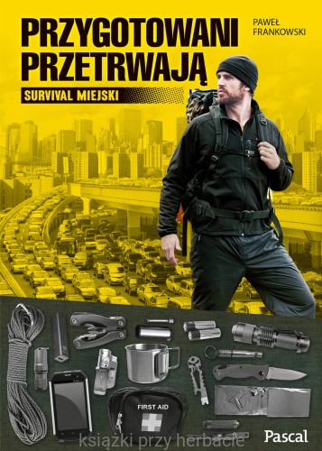 Przygotowani przetrwają_frankowski_ksiegarniaksiazkiprzyherbacie.jpg