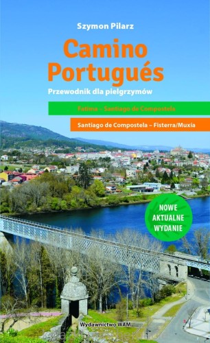 Camino Portugues. Przewodnik dla pielgrzymów_pilarz_ksiegarniaksiazkiprzyherbacie.jpg