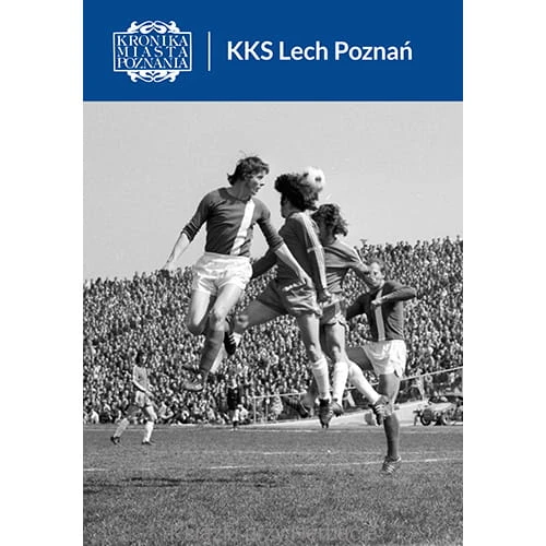 KKS Lech Poznań KMP 1_2022_ksiegarniaksiazkiprzyherbacie.jpg