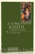 Z Tobą Józefie z Nazaretu do Nazaretu - o. Joseph-Marie Verlinde