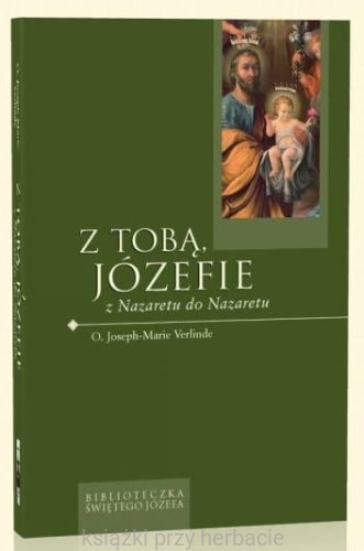 z tobą józefie z nazaretu.jpg