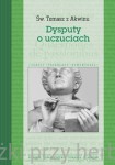 Dysputy o uczuciach - św. Tomasz z Akwinu