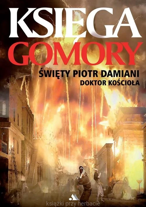 Księga Gomory_piotr damiani_ksiegarniaksiazkiprzyherbacie.jpg