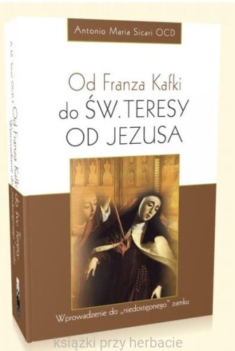 od franza kafki do św. teresy od jezusa.jpg