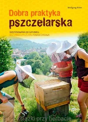 Dobra praktyka pszczelarska_ksiegarniaksiazkiprzyherbacie.jpg