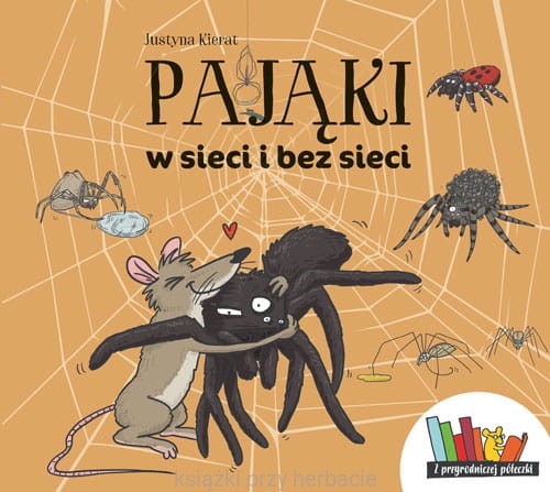 Pająki w sieci i bez sieci_ksiegarniaksiazkiprzyherbacie.jpg
