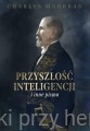 Przyszłość inteligencji i inne pisma_ksiegarniaksiazkiprzyherbacie.jpg