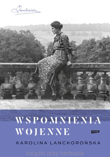 Wspomnienia wojenne_lanckoronska_ksiegarniaksiazkiprzyherbacie.jpg