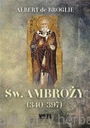 Św. Ambroży (340-397) - Albert de Broglie