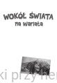 Wokół świata na wariata 2_łukasz wierzbicki_eksiegarniaksiazkiprzyherbacie.jpg