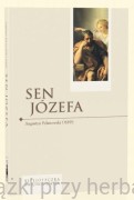 Sen Józefa - o. Augustyn Pelanowski OSPPE