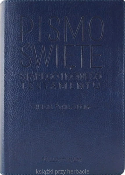 Biblia Pielgrzyma - Pismo Święte ST i NT ekooprawa_ksiegarniaksiazkiprzyherbacie.jpg