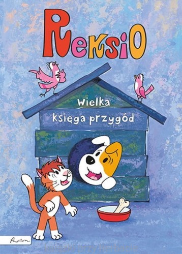 Reksio. Wielka księga przygód_ksiegarniaksiazkiprzyherbacie.jpg