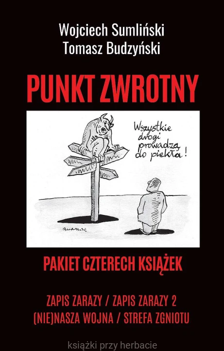 PUNKT ZWROTNY. Zapis zarazy Zapis zarazy 2 (Nie)nasza wojna Strefa zgniotu_sumlinski_ksiegarniaksiazkipryherbacie.jpg