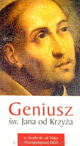 Geniusz św. Jana od Krzyża_ksiegarniaksiazkiprzyherbacie.jpg