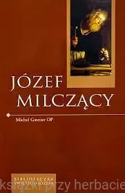 józef milczący_Michel Gasnier OP_ksiegarniaksiazkiprzyherbacie.jpg