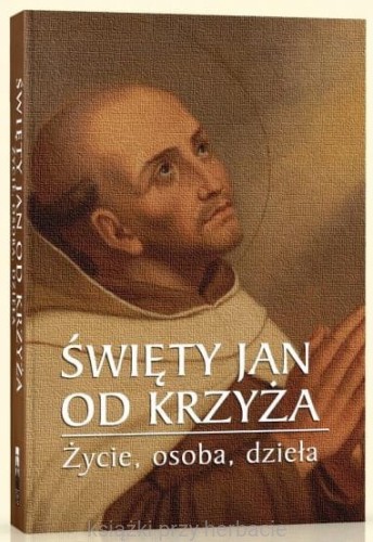 swiety jan od krzyza_ksiegarniaksiazkiprzyherbacie.jpg