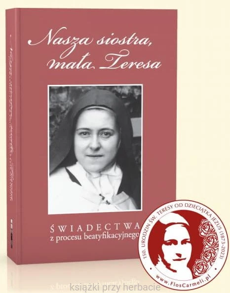 nasza siostra, mała teresa_ksiegarniaksiazkiprzyherbacie.jpg
