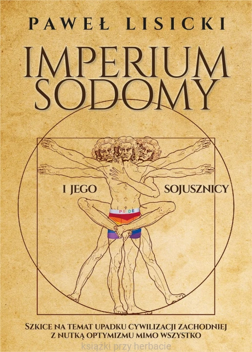 Imperium Sodomy i jego sojusznicy_paweł lisicki_ksiegarniaksiazkiprzyherbacie.jpg