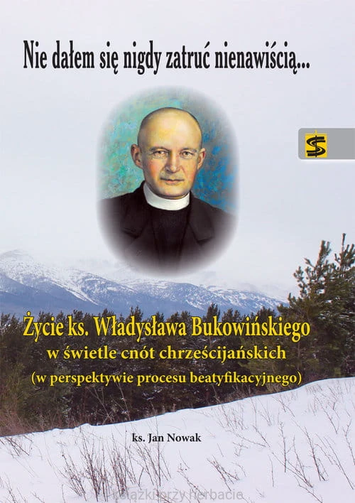 Nie dałem sie nigdy zatruć nienawiścią_jan nowakk_ksiegarniaksiazkiprzyherbacie.jpg