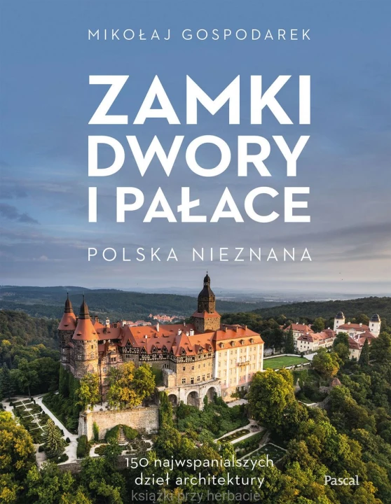 Zamki, dwory i pałace_gospodarek_ksiegarniaksiazkiprzyherbacie.jpg