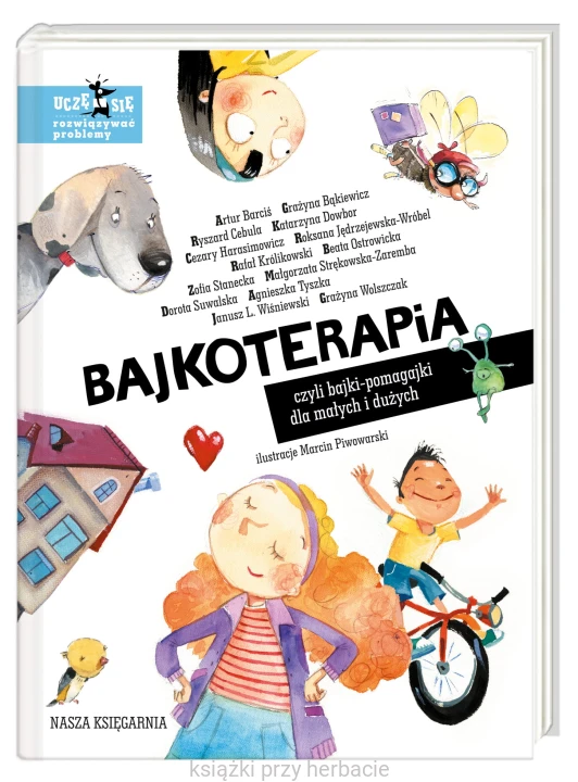 Bajkoterapia, czyli bajki-pomagajki dla małych i dużych_ksiegarniaksiazkiprzyherbacie.jpg