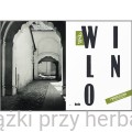 Wilno w starej fotografii 9_tadeusz konwicki_ksiegarniaksiazkiprzyherbacie.jpg