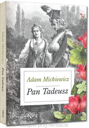 pan tadeusz_ksiegarniaksiazkiprzyherbacie.jpg