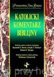 Katolicki komentarz biblijny. Prymasowska Seria Biblijna (wyd. 2018)