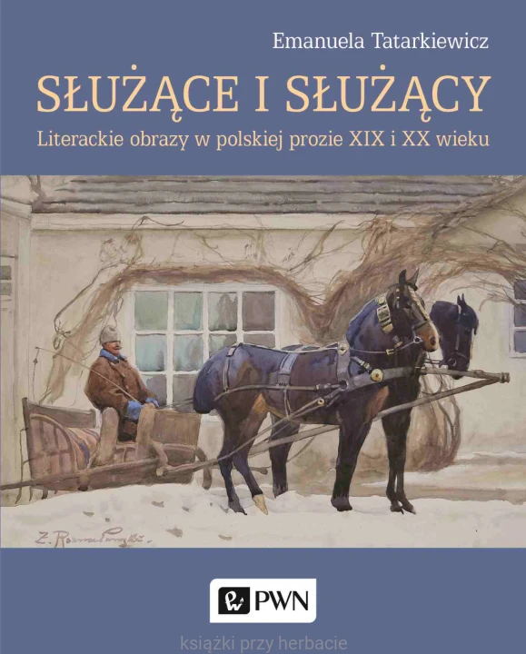 Służące i służący_tatarkiewicz_ksiegarniaksiazkiprzyherbacie.jpg