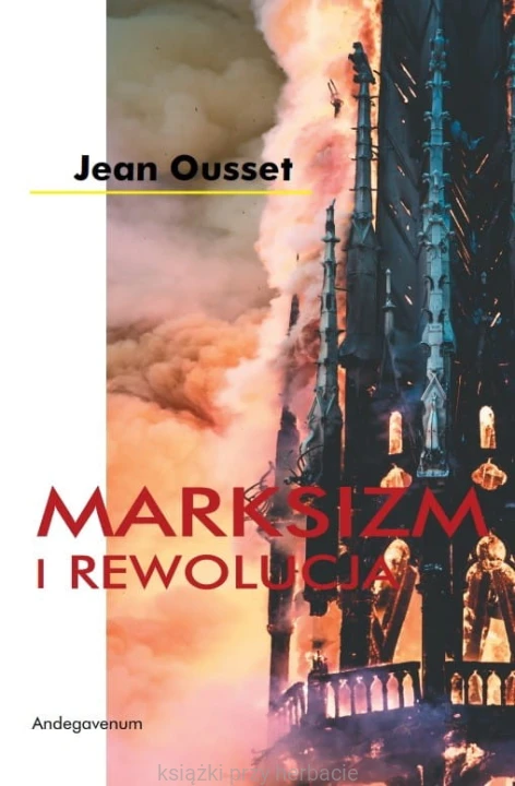 Marksizm i Rewolucja_ousset_ksiegarniaksiazkiprzyherbacie.jpg