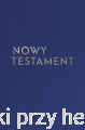 Nowy Testament z infografikami - format A5, wersja srebrna_ksiegarniaksiazkiprzyherbacie.jpg