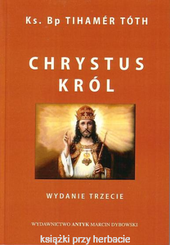 Chrystus Król_toth_ksiegarniaksiazkiprzyherbacie.png
