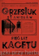 Pięć lat kacetu - Stanisław Grzesiuk (oprawa twarda)