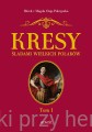 kresy śladami wielkich polaków 1_ksiegarniaksiazkiprzyherbacie.jpg