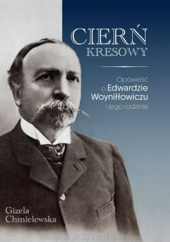 cierń kresowy_gizela chmielewska_ksiegarniaksiazkiprzyherbacie.jpg