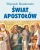 świat apostołów_wojciech roszkowski_ksiegarniaksiazkiprzyherbacie.jpg