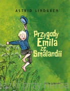 Przygody Emila ze Smalandii - Astrid Lindgren, Björn Berg
