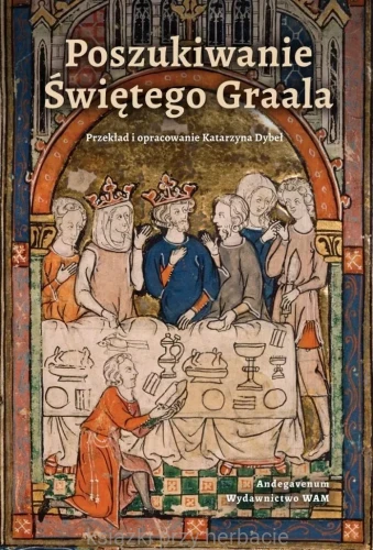 Poszukiwanie Świętego Graala_dybel_ksiegarniaksiazkiprzyherbacie.jpg