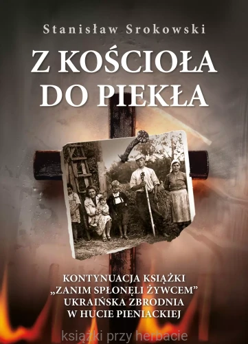Z kościoła do piekła_srokowski_ksiegarniaksiazkiprzyherbacie.jpg