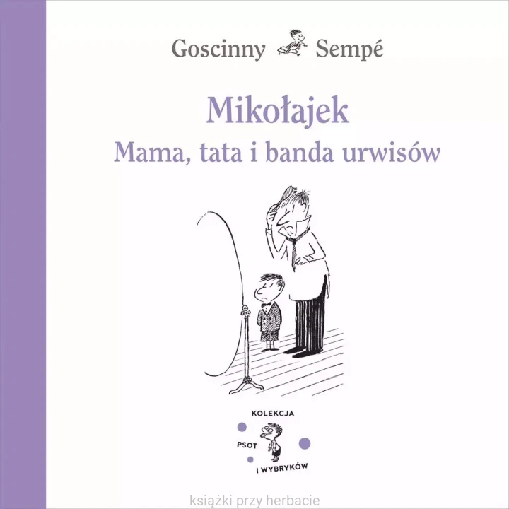 Mikołajek. Mama, tata i banda urwisów.jpg