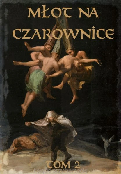 Młot na czarownice. TOM II- język współczesny_grafika_ksiegarniaksiazkiprzyherbacie.jpg