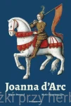 Joanna d'Arc - Regine Pernoud, Marie Veronique Clin