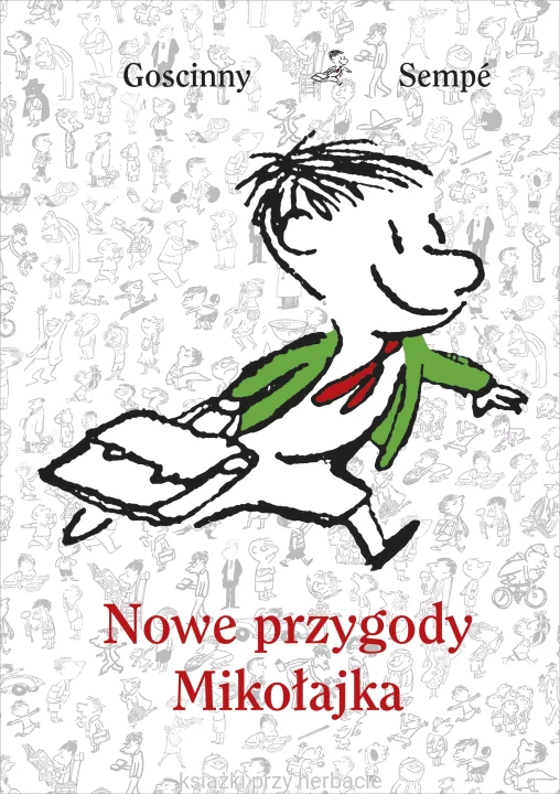 Nowe przygody Mikołajka - René Goscinny, Jean-Jacques Sempé_ksiegarniaksiazkiprzyherbacie.jpg