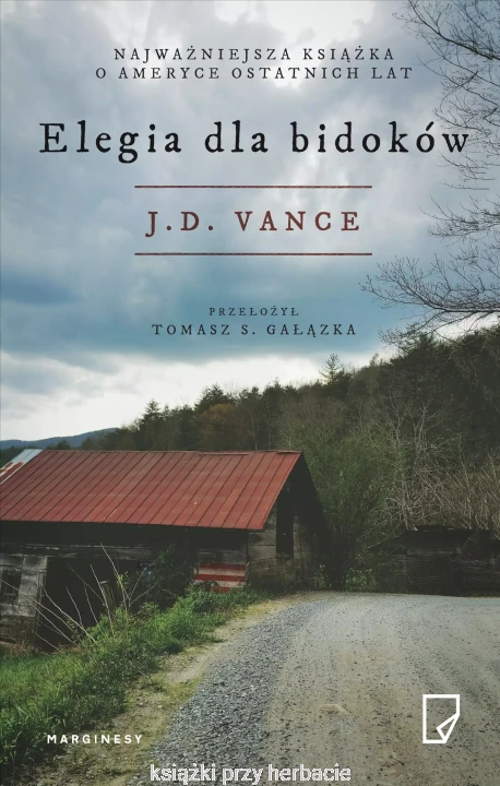 Elegia dla bidoków_jd vance_ksiegarniaksiazkiprzyherbacie.jpg