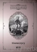 Lisowczycy - Antoni Ferdynand Ossendowski