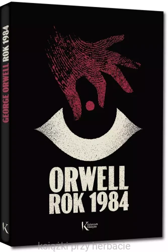 Rok 1984_orwell_ksiegarniaksiazkiprzyherbacie.jpg