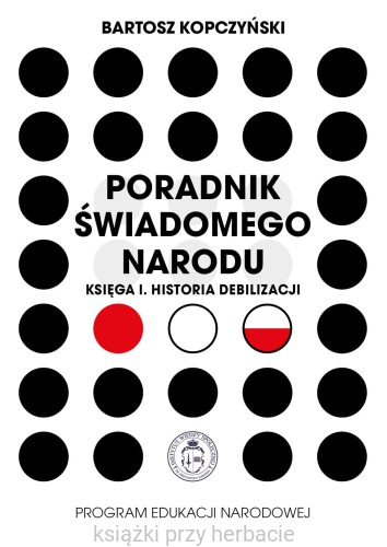 Poradnik świadomego narodu_ksiegarniaksiazkiprzyherbacie.jpg